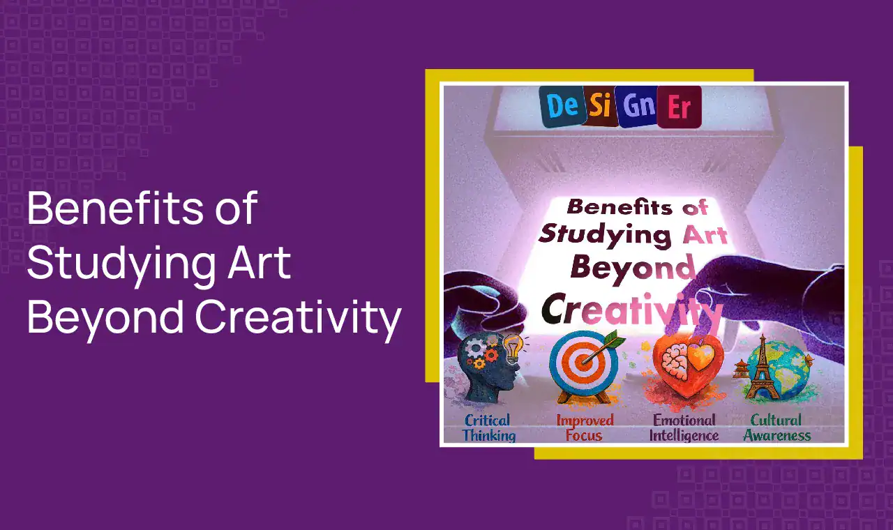Benefits of Studying Art Beyond Creativity