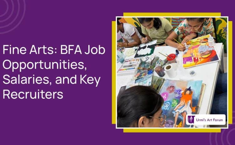  Fine Arts: BFA Job Opportunities, Salaries, and Key Recruiters